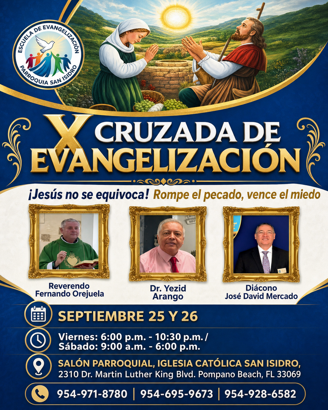 X Cruzada de Evangelización: ¡Jesús No Se Equivoca!